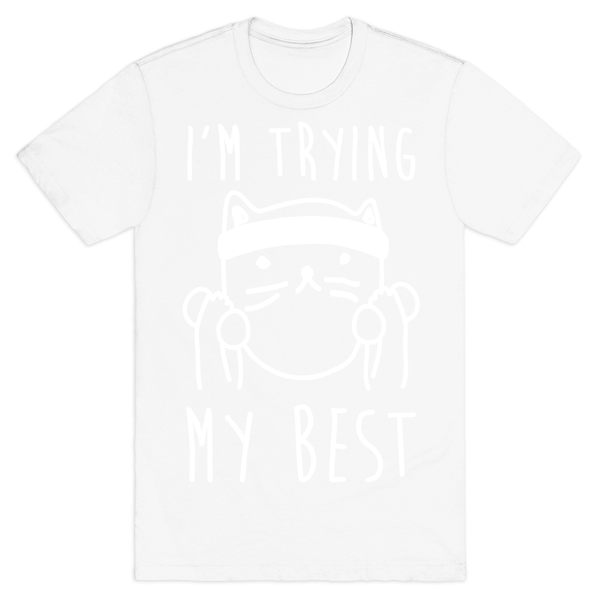 I'm Trying My Best Gym Cat T-Shirt